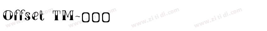 Offset TM字体转换